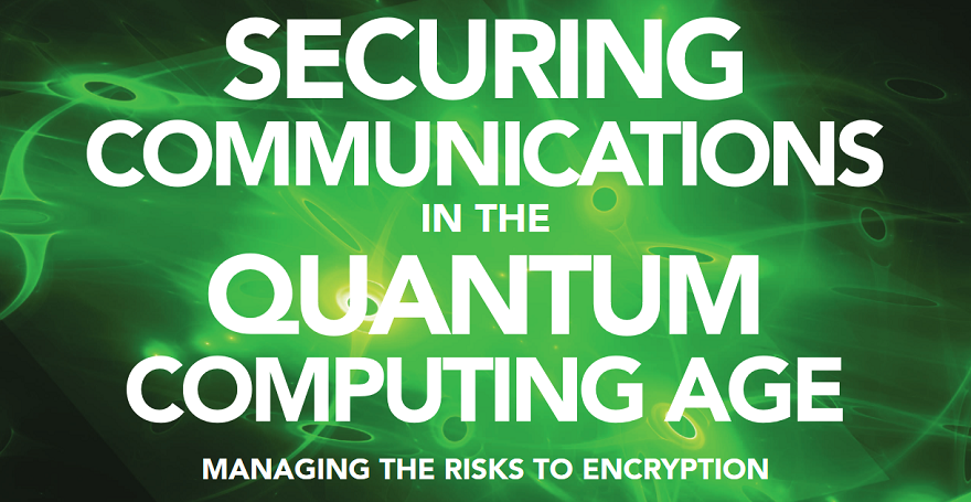 Доклад «Безопасность коммуникаций в эпоху квантовых компьютерных технологий»